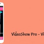 VideoShow Video Editor &Maker 2.9.2
